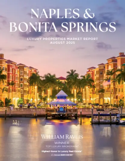 william raveis luxury naples market report june 2025 2 (1) William Ravies - April Naples & Bonita Market Report