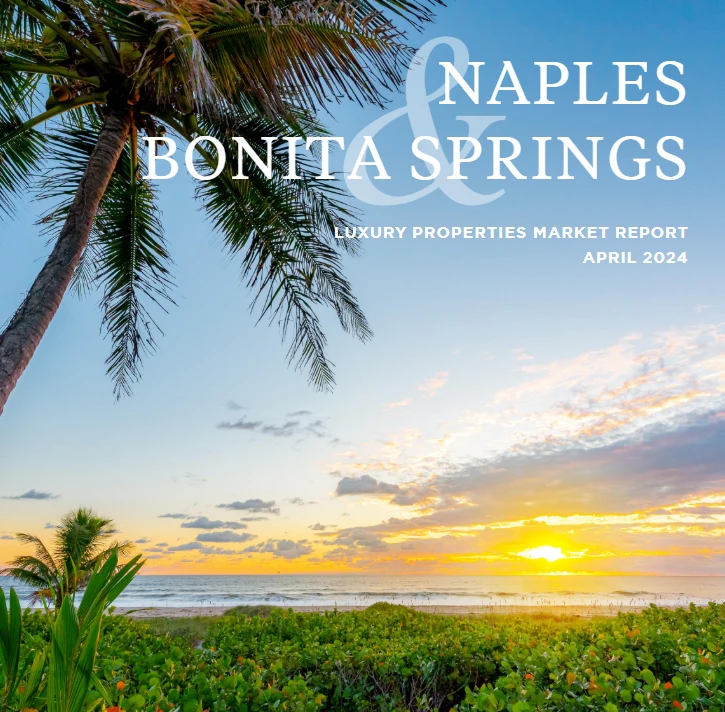 Naples & Bonita Springs (William Raveis) - April 2024
