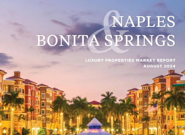Naples & Bonita Springs (William Raveis) – August 2024