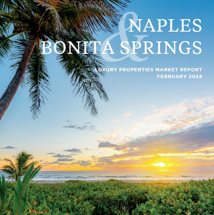 Naples & Bonita Springs (William Raveis) - February 2024