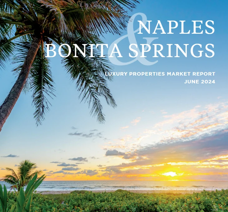 Naples & Bonita Springs (William Raveis) - June 2024
