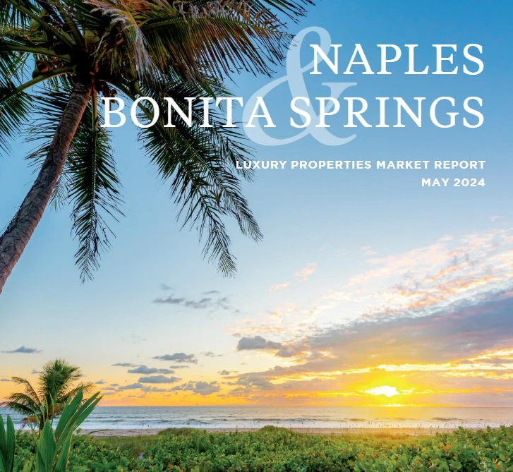 Naples & Bonita Springs (William Raveis) - May 2024