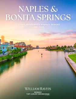 William Raveis Naples Luxury Market Report June 2026